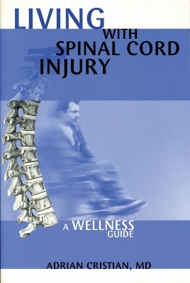Living with Spinal Cord Injury