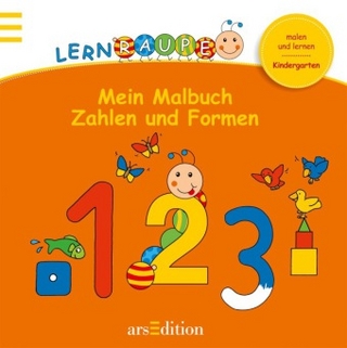 Lernraupe - Mein Malbuch Zahlen und Formen