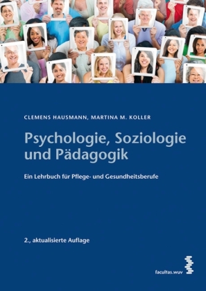 Psychologie, Soziologie und P&auml;dagogik - Clemens Hausmann, Martina Maria Koller