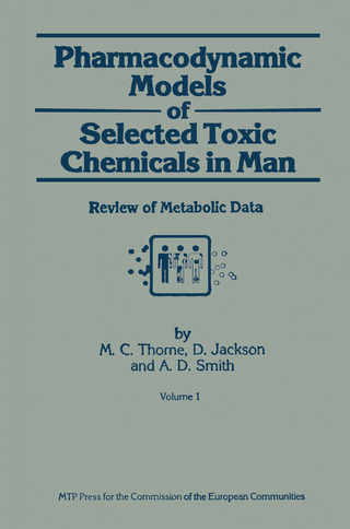 Pharmacodynamic Models of Selected Toxic Chemicals in Man