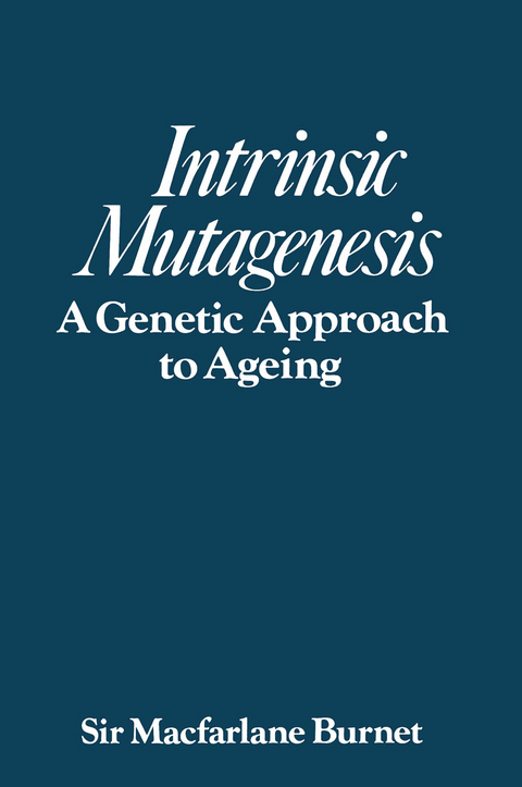 Intrinsic mutagenesis - Burnet MacFarlane