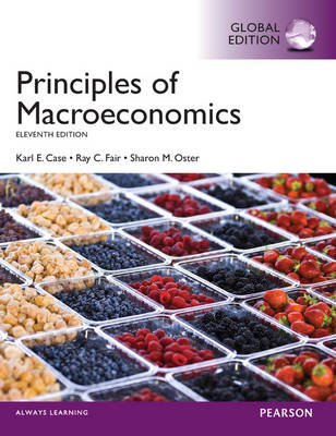 Principles of Macroeconomics, plus MyEconLab with Pearson eText, Global Edition