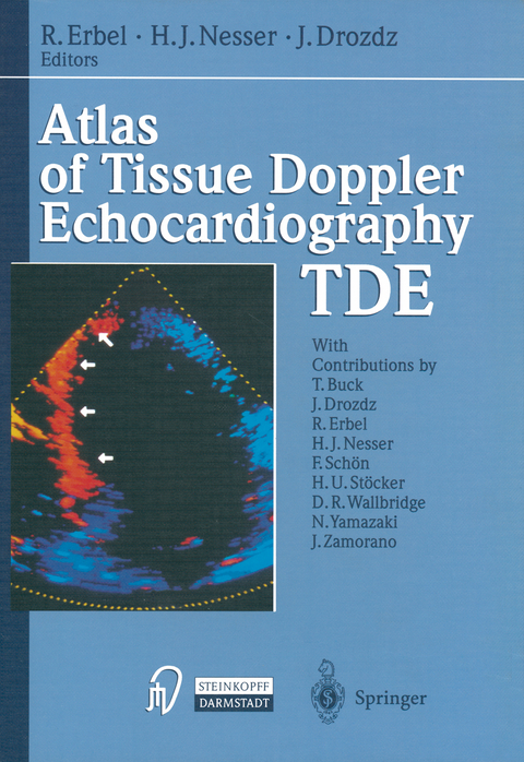 Atlas of Tissue Doppler Echocardiography &mdash; TDE - 