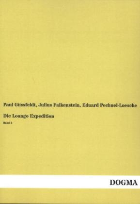 Die Loango Expedition. Bd.2
