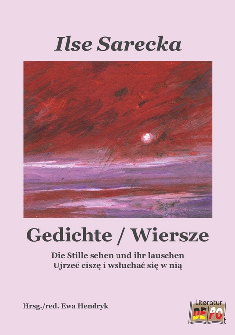 Gedichte / Wiersze - Ilse Sarecka