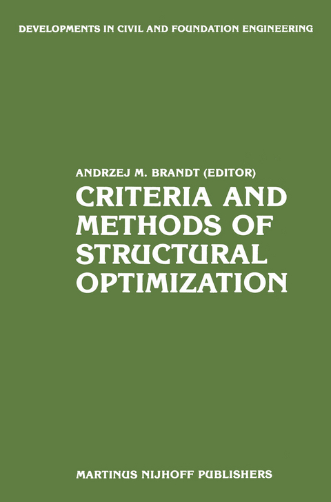 Criteria and Methods of Structural Optimization - 