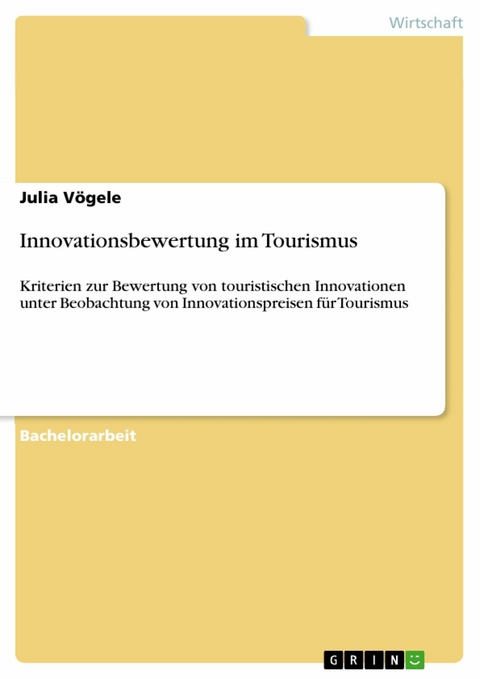 Innovationsbewertung im Tourismus -  Julia V&ouml;gele