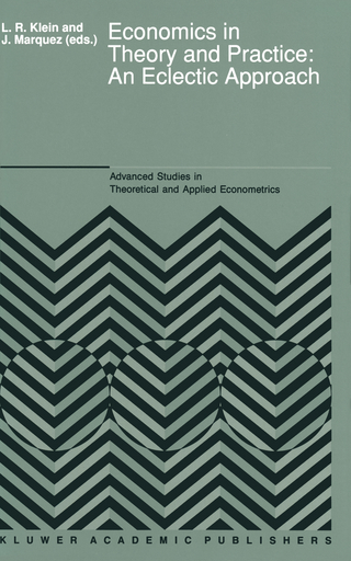 Economics in Theory and Practice: An Eclectic Approach