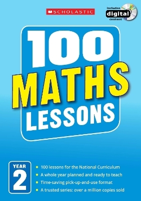 100 Maths Lessons: Year 2 - Caroline Clissold
