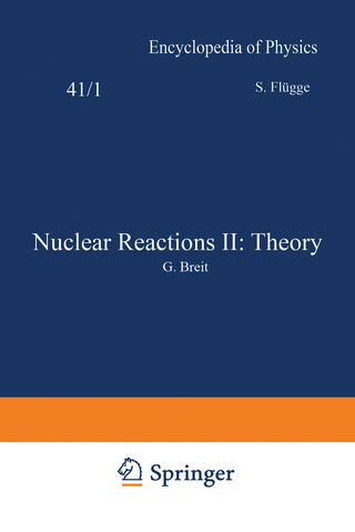 Nuclear Reactions II: Theory / Kernreaktionen II: Theorie