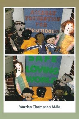 Assault Prevention for Preschooler Manual - Marrisa Thompson M Ed