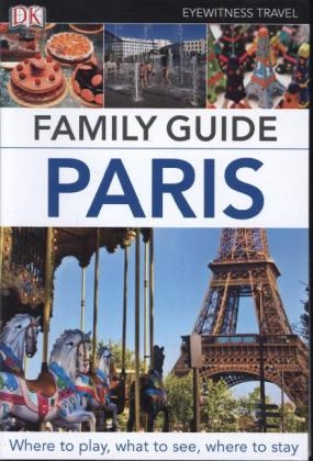 DK Eyewitness Family Guide Paris