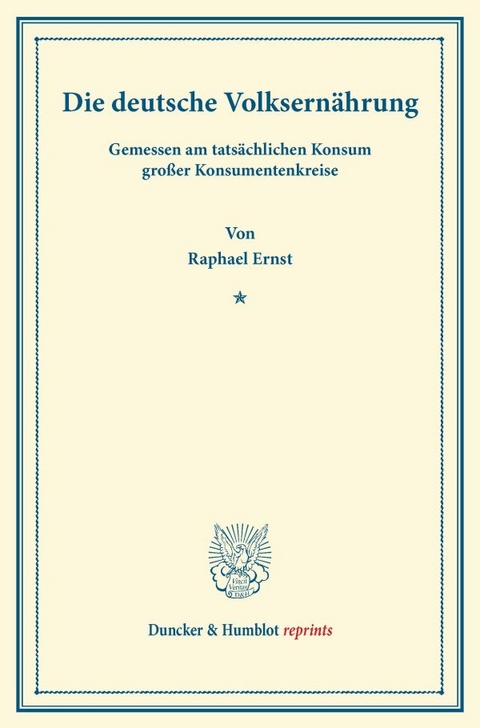 Die deutsche Volksern&auml;hrung - Raphael Ernst May