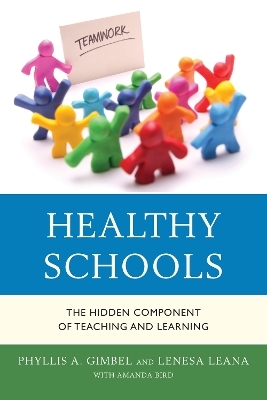 Healthy Schools - Phyllis A. Gimbel, Lenesa Leana