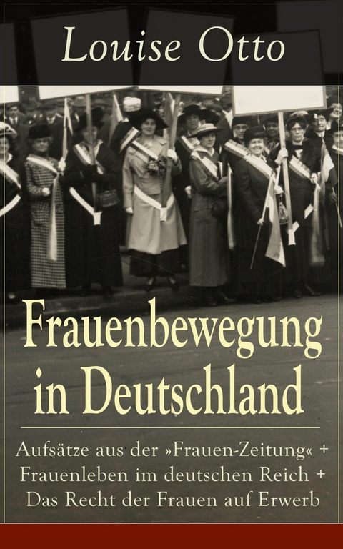 Frauenbewegung in Deutschland - Louise Otto