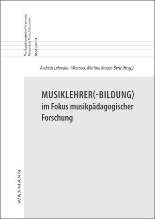 Musiklehrer(-Bildung) im Fokus musikpädagogischer Forschung