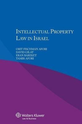 Intellectual Property Law in Israel