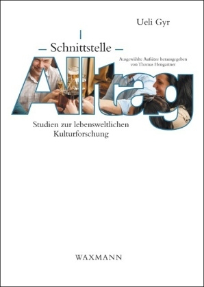 Schnittstelle Alltag
