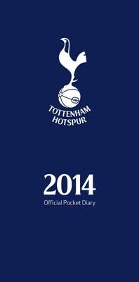 Official Tottenham Hotspur 2014 Diary