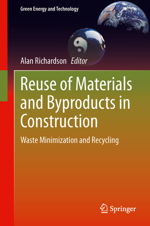 Reuse of Materials and Byproducts in Construction - 