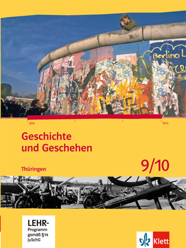 Geschichte und Geschehen 9/10. Ausgabe Th&uuml;ringen Gymnasium