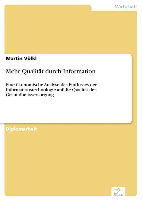 Mehr Qualit&auml;t durch Information -  Martin V&ouml;lkl