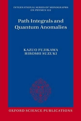 Path Integrals and Quantum Anomalies
