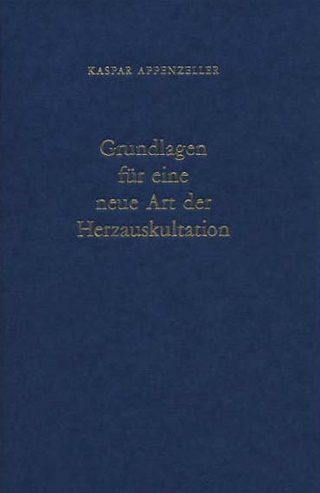 Grundlagen für eine neue Art der Herzauskultation