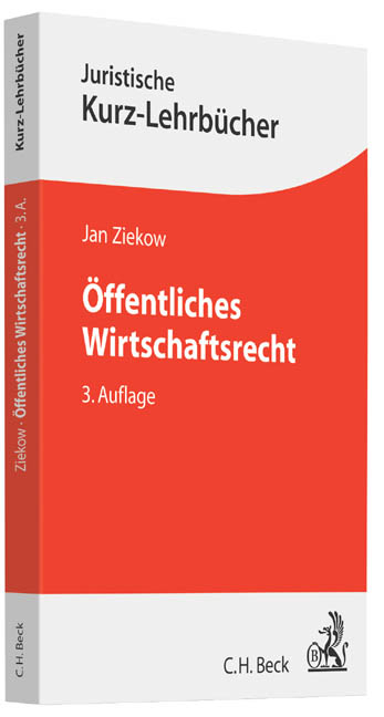 &Ouml;ffentliches Wirtschaftsrecht - Jan Ziekow