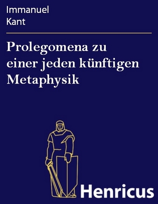 Prolegomena zu einer jeden künftigen Metaphysik