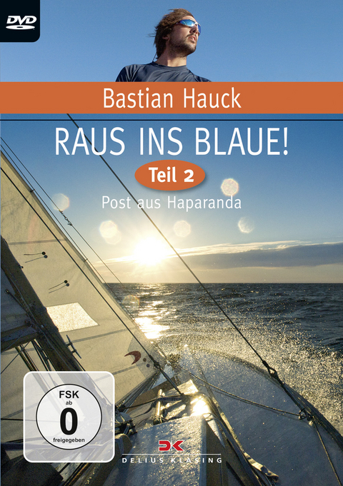 Raus ins Blaue - Bastian Hauck