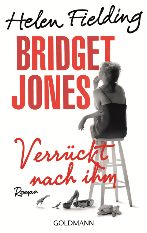 Bridget Jones - Verr&uuml;ckt nach ihm - Helen Fielding