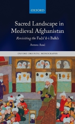 Sacred Landscape in Medieval Afghanistan
