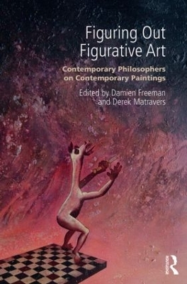 Figuring Out Figurative Art - Derek Matravers, Damien Freeman