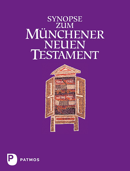 Synopse zum Münchener Neuen Testament - 