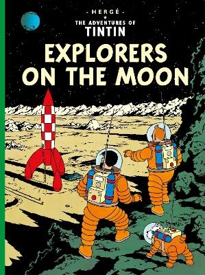 Explorers on the Moon -  Herg&eacute;