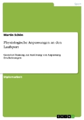 Physiologische Anpassungen an den Laufsport