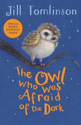The Owl Who Was Afraid of the Dark - Jill Tomlinson