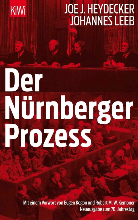 Der N&uuml;rnberger Proze&szlig; - Joe J. Heydecker, Johannes Leeb