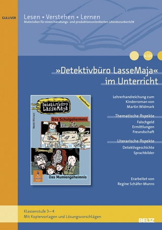 »Detektivbüro LasseMaja« im Unterricht