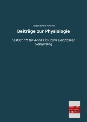 Beitr&auml;ge zur Physiologie - 