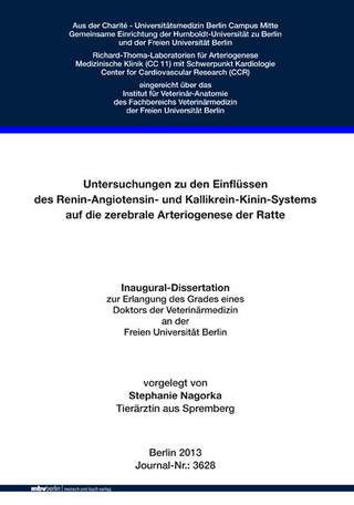 Untersuchungen zu den Einflüssen des Renin-Angiotensin- und Kallikrein-Kinin-Systems auf die zerebrale Arteriogenese der Ratte