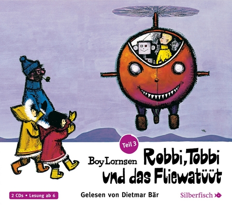 Robbi, Tobbi und das Fliewat&uuml;&uuml;t - Teil 3 - Boy Lornsen