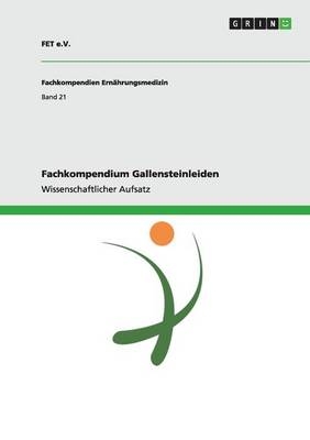 Fachkompendium Gallensteinleiden -  FET e.V.