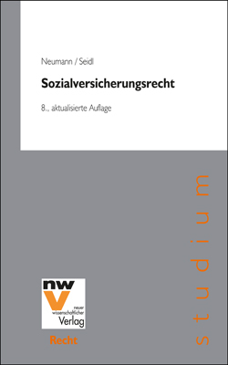 Sozialversicherungsrecht - Thomas Neumann, Wolfgang Seidl