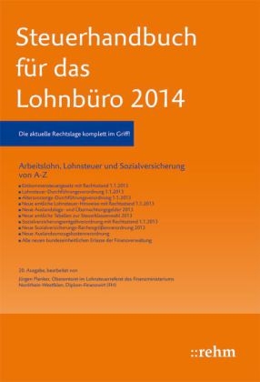 Steuerhandbuch f&uuml;r das Lohnb&uuml;ro 2014 - J&uuml;rgen Plenker