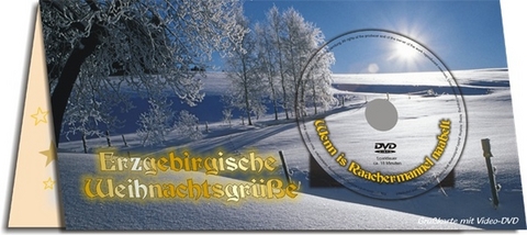 Erzgebirgische Weihnachtsgr&uuml;&szlig;e