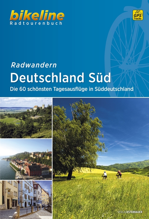 Radwandern Deutschland S&uuml;d - 