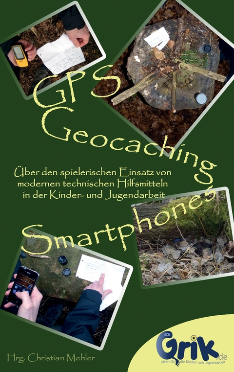 GPS, Geocaching und Smartphones - 