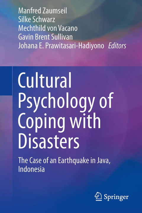 Cultural Psychology of Coping with Disasters - 
